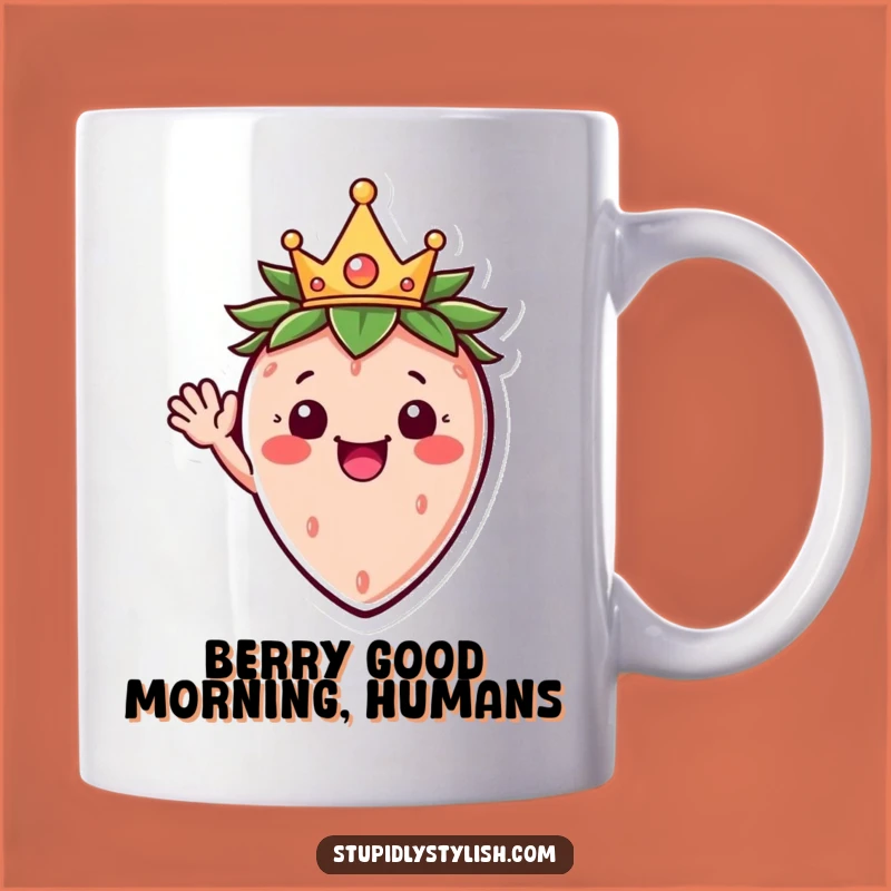 Funny Royal Strawberry Mug A Happy Crowned Fruit Funny Gift Idea