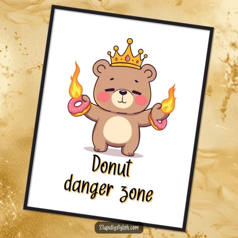 Funny, printable digital art of a tiny crowned bear nervously juggling flaming donuts with a nervous smile.
