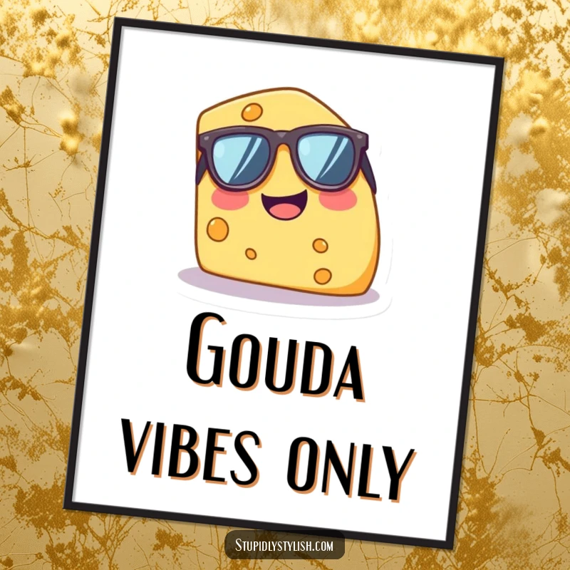 Funny digital art print of a tiny, giggling cheese wedge wearing oversized sunglasses, bringing instant humor and charm to any display.