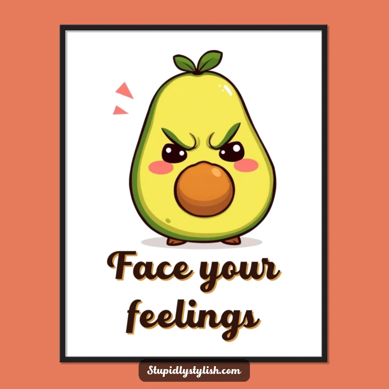 Funny Grumpy Avocado Poster: Silly Faces Art for a Wall, Hilarious Gift