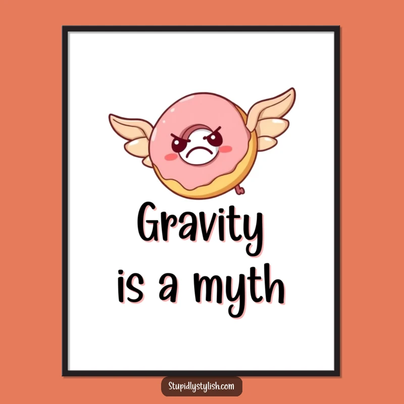 Funny Grumpy Donut Poster: Hilarious Flying Pastry Wings Wall Art, Gift Decor