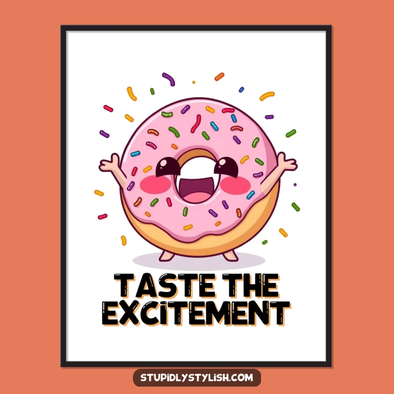 Funny Excited Donut Juggling Poster: Sweet Wall Art for a Cheerful Vibe