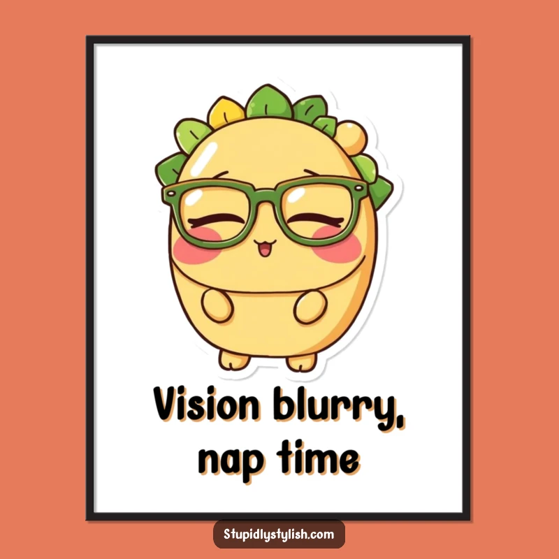 Funny Sleepy Taco Glasses Poster - Whimsical Wall Art Gift