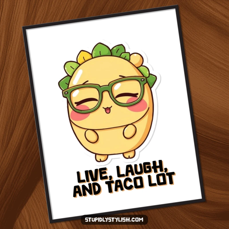 Funny Free Printable Wall Art depicting a very sleepy taco character with huge glasses, radiating calm.
