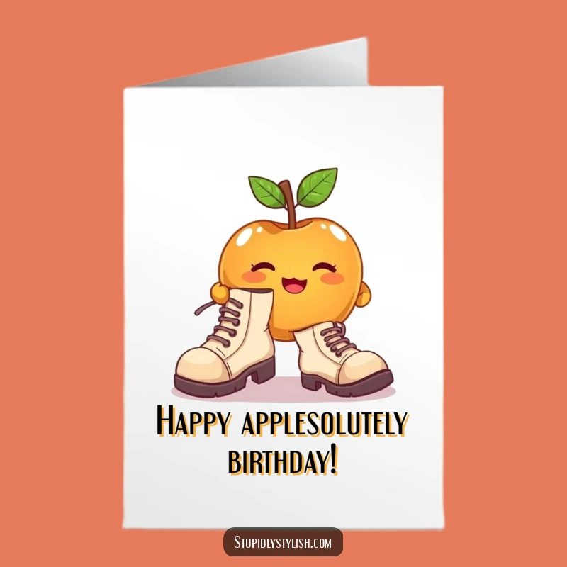 Free Printable Birthday Card: Apple's Big Shoes! Downloadable Funny Gift For All Ages.
