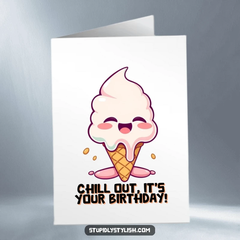 Funny Free Printable Birthday Card featuring a giggling ice cream cone melting dramatically while spreading birthday cheer.