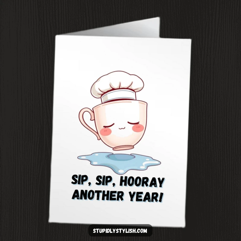 Funny Free Printable Birthday Card: Sleepy teacup chef in a tiny hat tumbles into a spilled puddle, looking dazed.