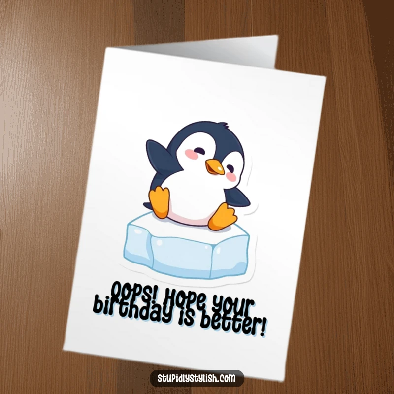 Funny Free Printable Birthday Card: Clumsy penguin hilariously slipping on an ice cube, guaranteed to bring birthday cheer.