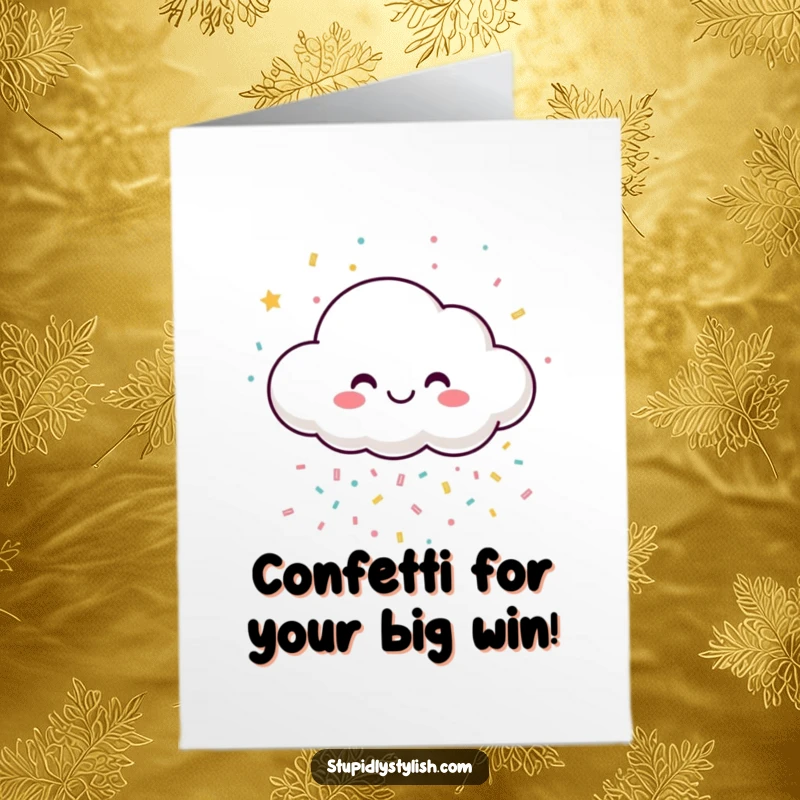 Funny Free Printable Congratulations Card: A happy cloud is showering colorful confetti, symbolizing a joyous celebration of success.