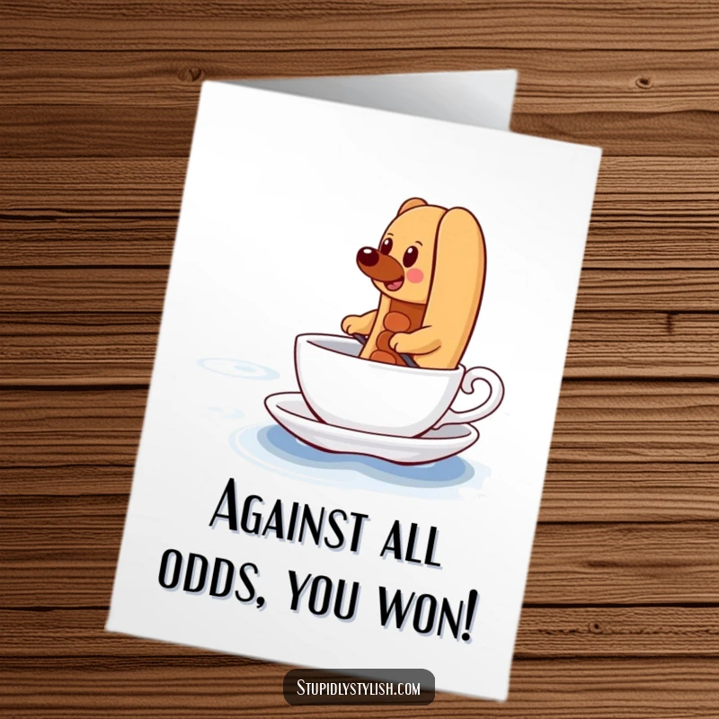 Funny Free Printable Congratulations Card of a determined hot dog valiantly paddling a teacup across a wide ocean.