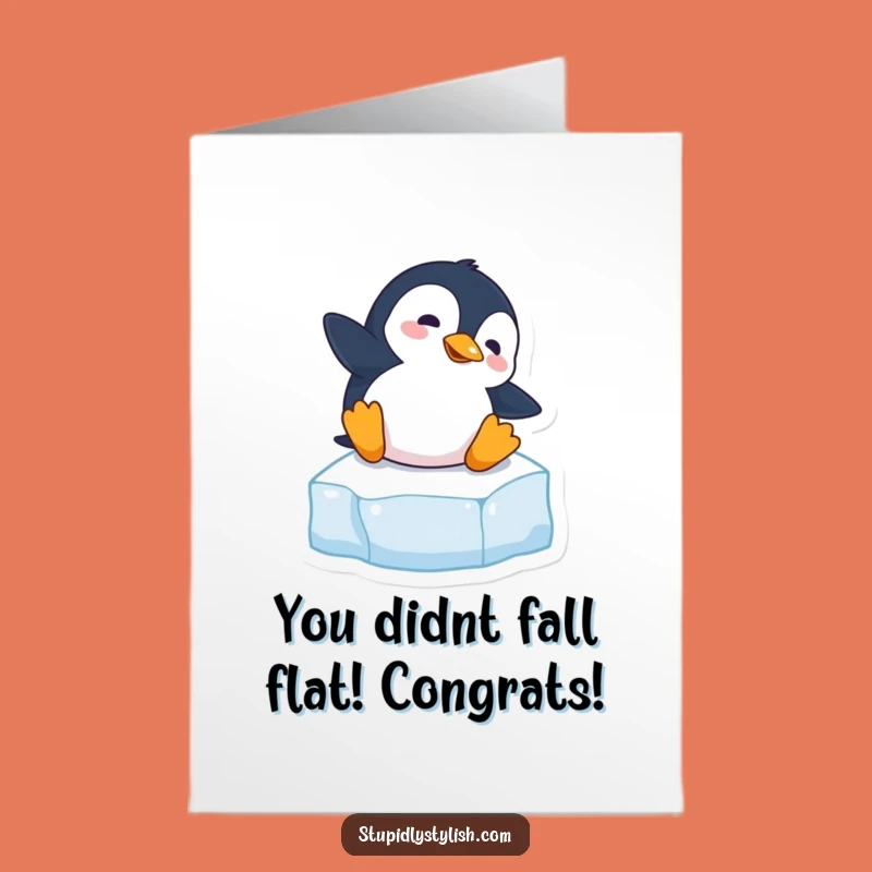 Free Printable Congrats Card: Clumsy Penguin Slipping for a Humorous Downloadable Gift