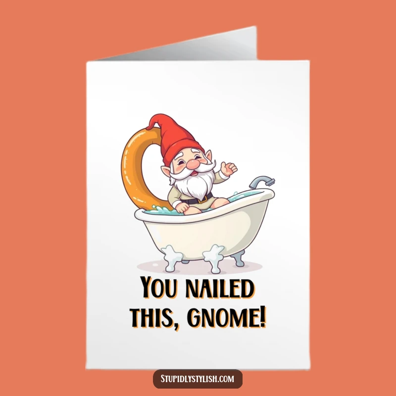 Free Printable Congrats Card: Gnome Pretzel Surf Bathtub Funny Downloadable