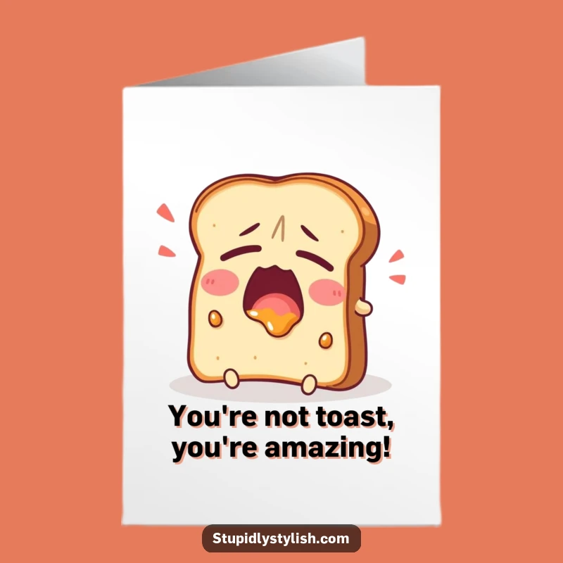Free Printable Congrats Card: Tired Toast - Humorous Slowness, Downloadable Gift!