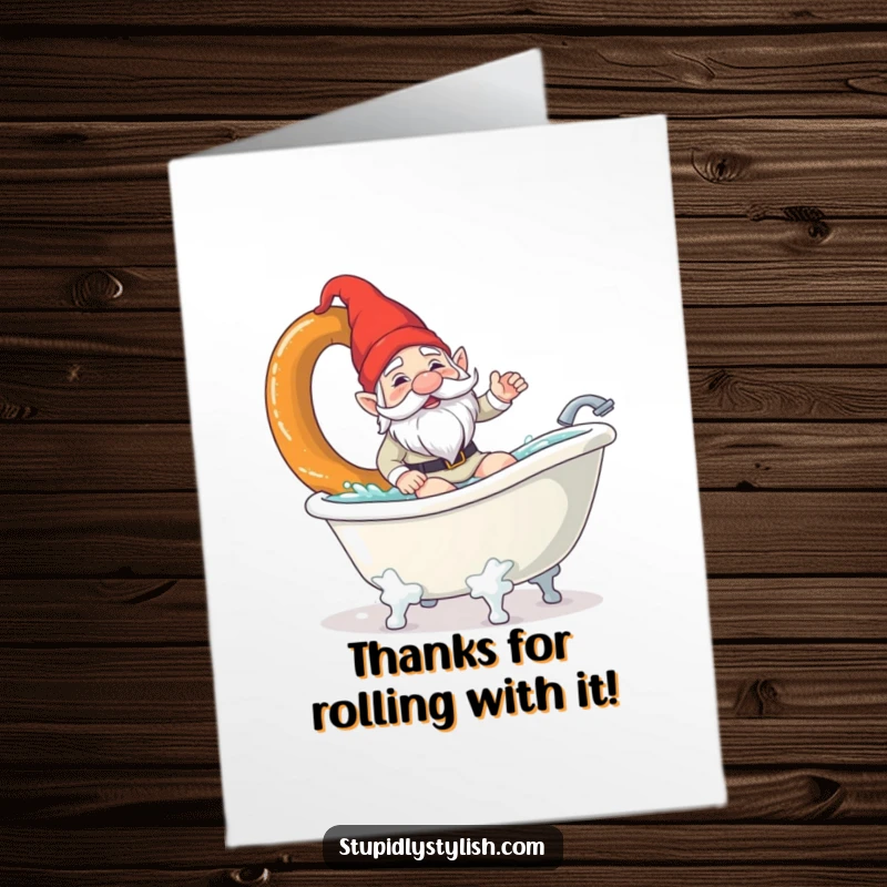 Funny Free Printable Thank You Card: Confused garden gnome awkwardly surfs a giant pretzel in a bathtub, saying thanks.