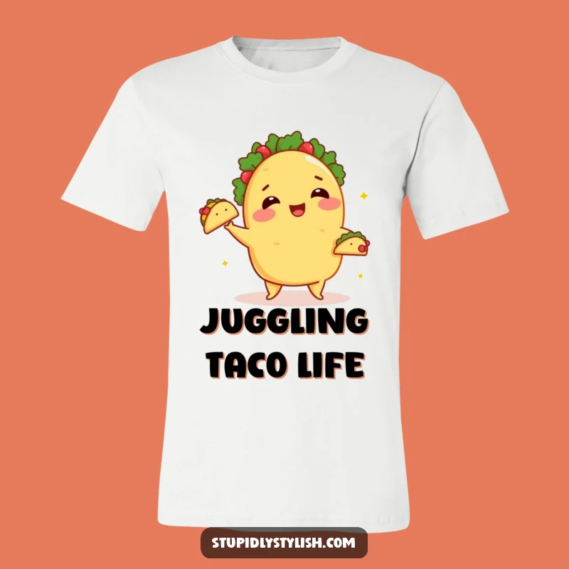 Funny Juggling Taco T-Shirt: Parent Life Pride, A Hilarious Funny Gift!